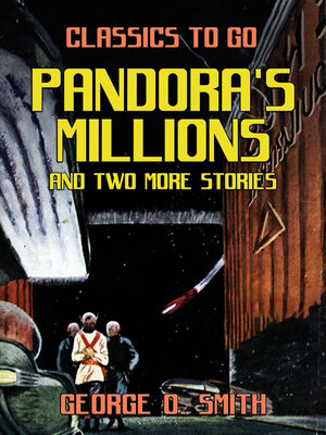 cover image of Pandora's Millions and two more stories
